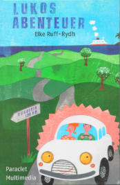 LUKOS ABENTEUER Kinderbuch zum Vorlesen oder für Leseanfänger